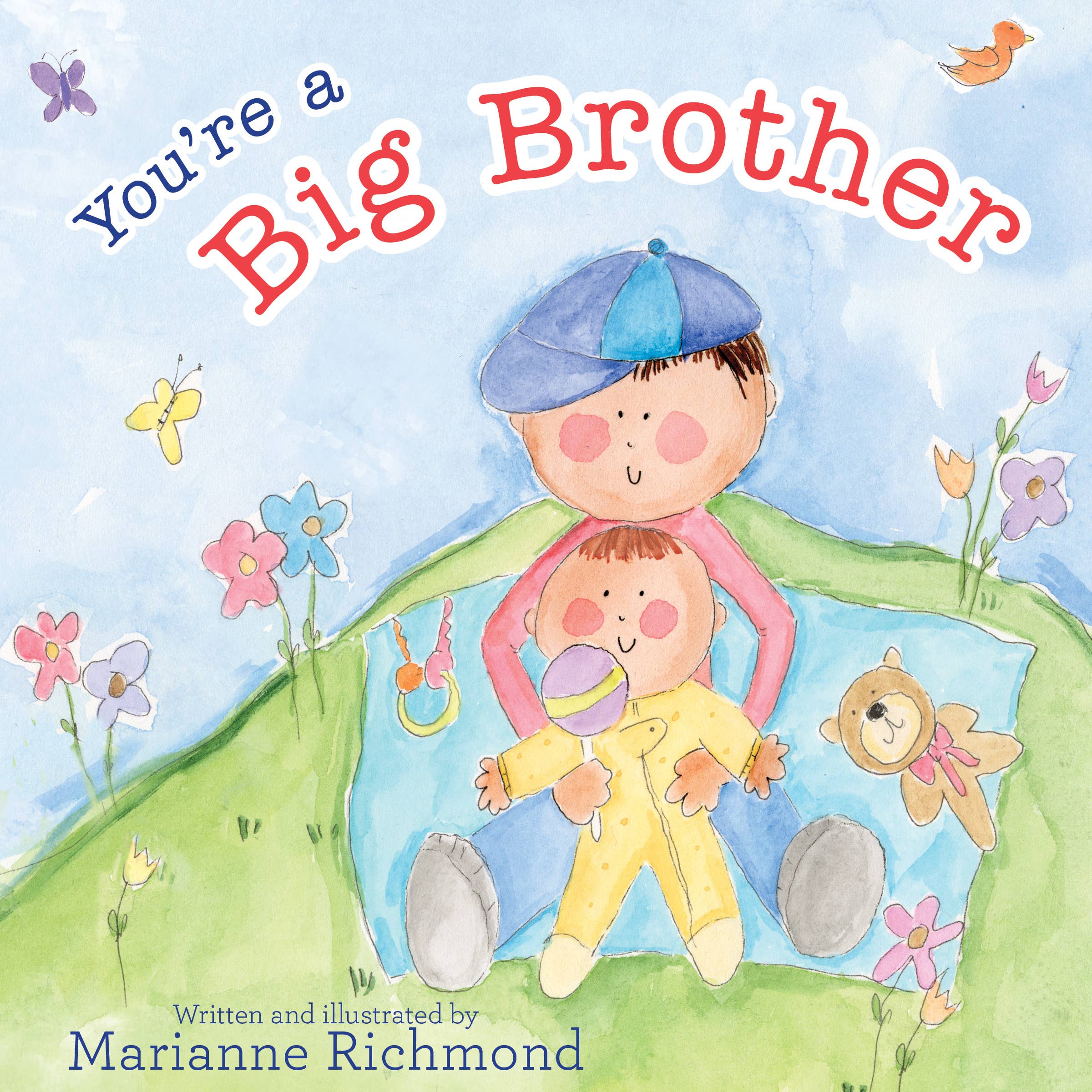 You're a Big Brother (HC)