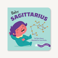 A Little Zodiac Book: Baby Sagittarius