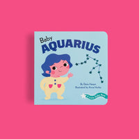 A Little Zodiac Book: Baby Aquarius