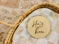 He's Here Birth Announcement Sign